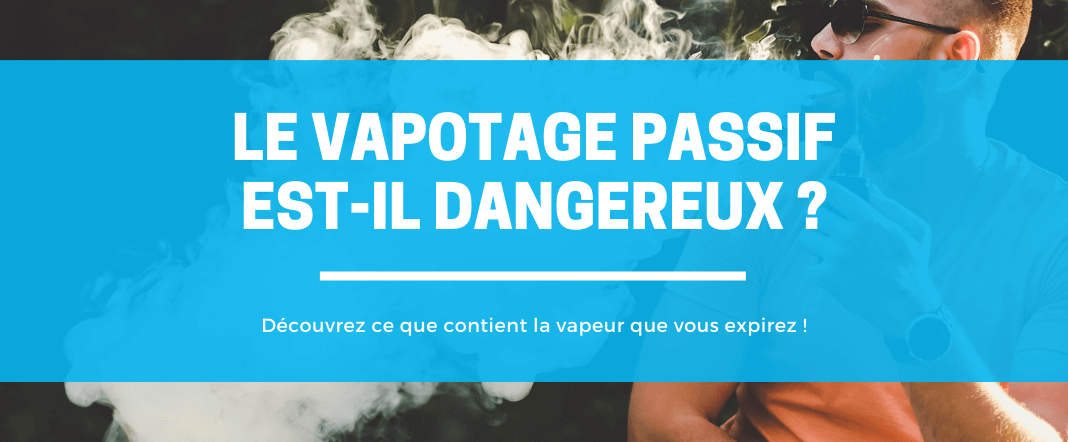 Faut-il s'inquiéter du vapotage passif ? E-vape